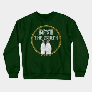 Earth Day Save The Earth Penguin Crewneck Sweatshirt